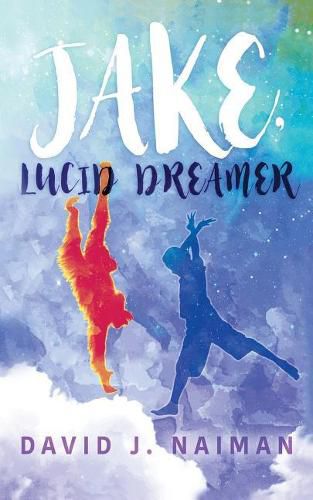 Cover image for Jake, Lucid Dreamer