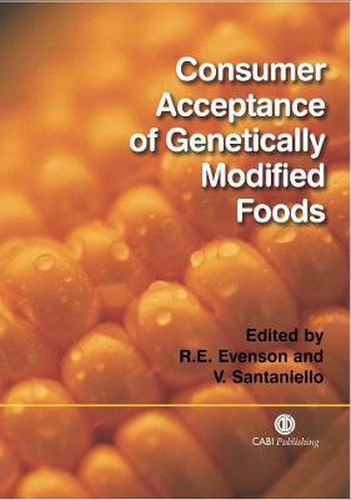 Cover image for Consumer Acceptance of Genetically Modified Foods