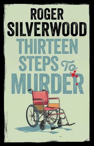 Cover image for Thirteen Steps to Murder