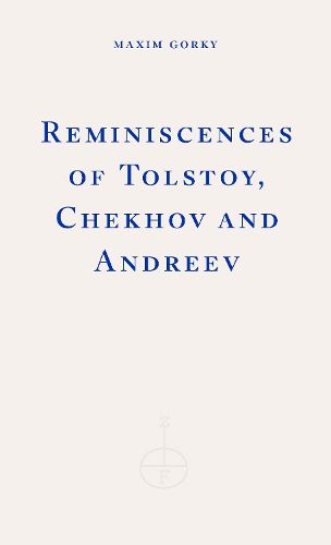 Cover image for Reminiscences of Tolstoy, Chekhov and Andreev