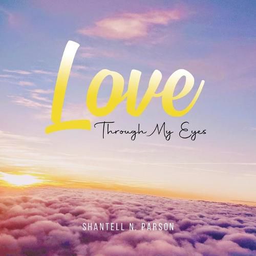 Cover image for Love Through My Eyes