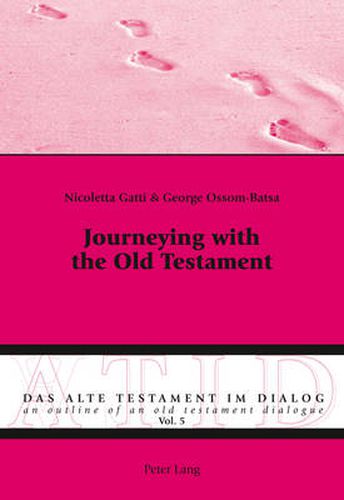 Cover image for Journeying with the Old Testament