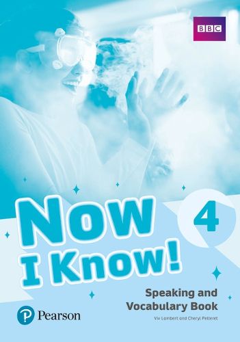 Cover image for Now I Know 4 Speaking and Vocabulary Book