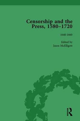 Cover image for Censorship and the Press, 1580-1720, Volume 2