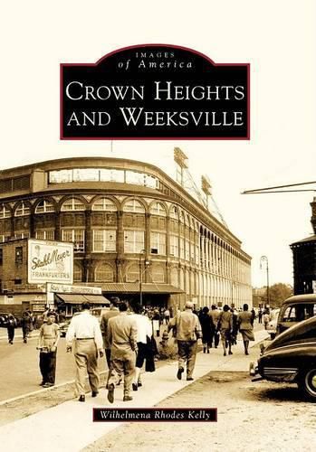 Cover image for Crown Heights and Weeksville