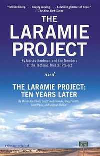 Cover image for The Laramie Project and The Laramie Project: Ten Years Later