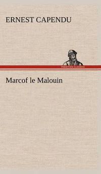 Cover image for Marcof le Malouin