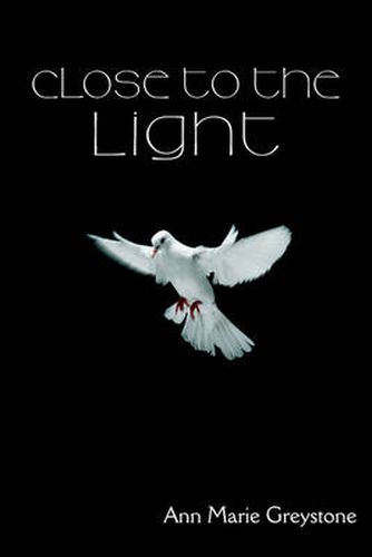 Cover image for Close to the Light