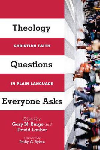 Cover image for Theology Questions Everyone Asks - Christian Faith in Plain Language