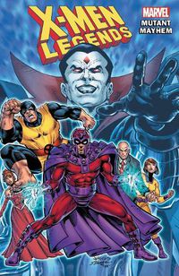 Cover image for X-men Legends Vol. 2: Mutant Mayhem