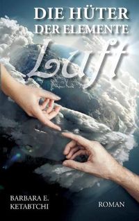 Cover image for Die Huter der Elemente: Luft