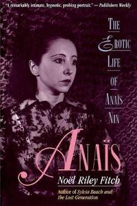 Cover image for Anais: The Erotic Life of Anais Nin