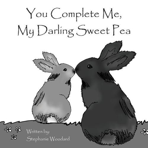 Cover image for You Complete Me, My Darling Sweet Pea