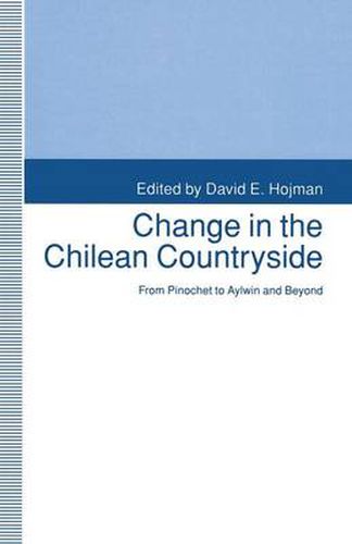 Cover image for Change in the Chilean Countryside: From Pinochet to Aylwin and Beyond