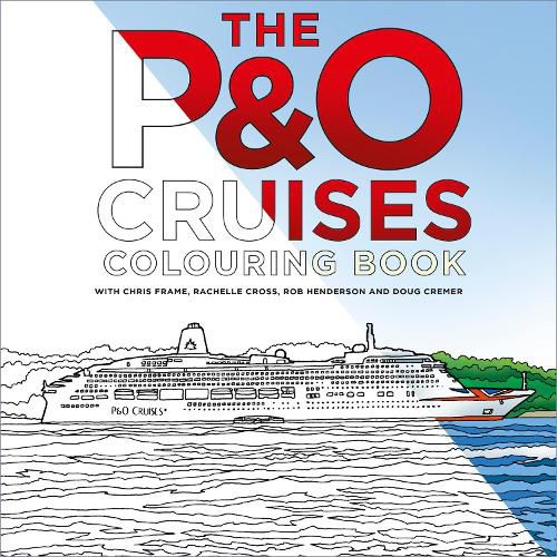 The P&O Cruises Colouring Book