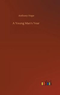 Cover image for A Young Man's Year