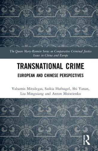 Cover image for Transnational Crime: European and Chinese Perspectives