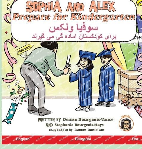 Cover image for Sophia and Alex Prepare for Kindergarten