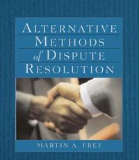 Cover image for Alternative Methods of Dispute Resolution