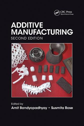 Cover image for Additive Manufacturing, Second Edition
