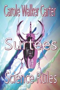 Cover image for Surtees, Science Rules