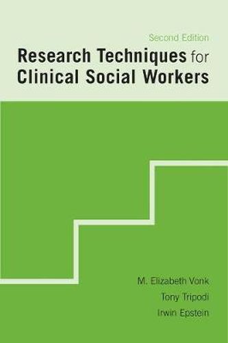 Cover image for Research Techniques for Clinical Social Workers