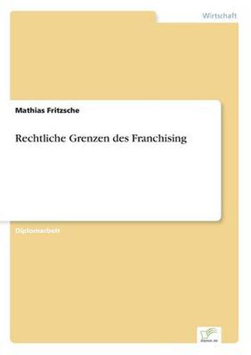 Cover image for Rechtliche Grenzen des Franchising