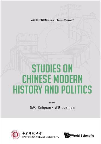 Cover image for Studies On Chinese Modern History And Politics