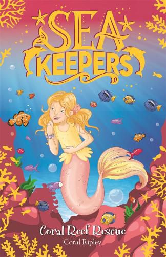 Cover image for Sea Keepers: Coral Reef Rescue: Book 3