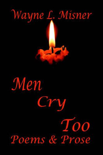 Cover image for Men Cry Too: Poems & Prose