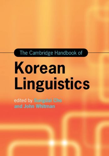 Cover image for The Cambridge Handbook of Korean Linguistics