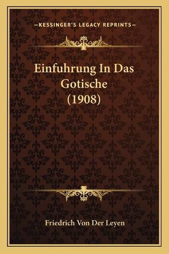 Cover image for Einfuhrung in Das Gotische (1908)