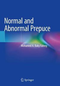 Cover image for Normal and Abnormal Prepuce