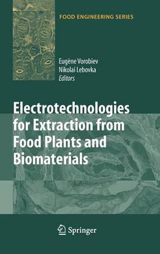 Cover image for Electrotechnologies for Extraction from Food Plants and Biomaterials