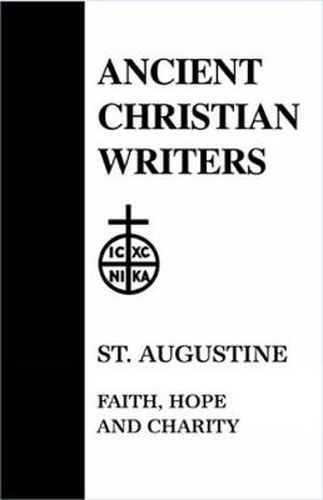 Cover image for 03. St. Augustine: Faith, Hope and Charity