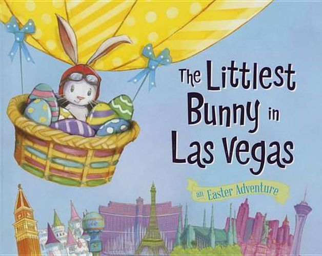 The Littlest Bunny in LAS Vegas: An Easter Adventure