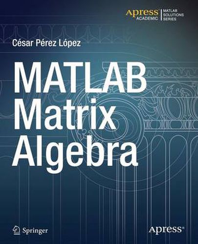 Cover image for MATLAB Matrix Algebra