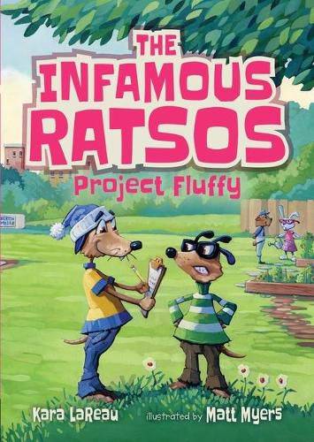 The Infamous Ratsos: Project Fluffy