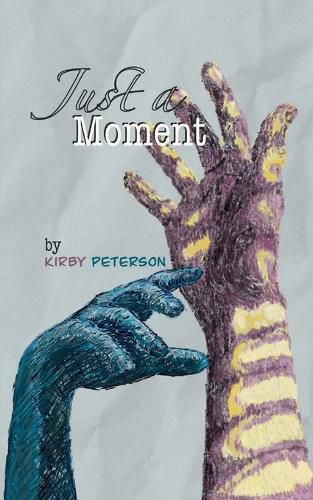 Cover image for Just a Moment