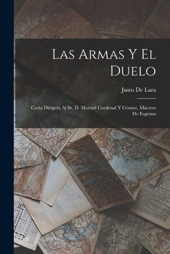 Cover image for Las Armas Y El Duelo