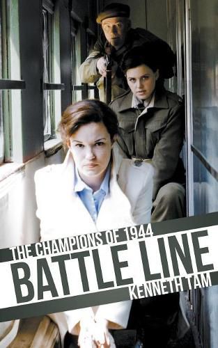 Cover image for Battle Line: The Champions of 1944