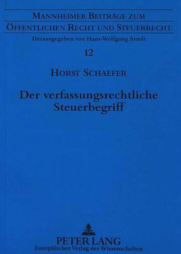 Cover image for Der Verfassungsrechtliche Steuerbegriff