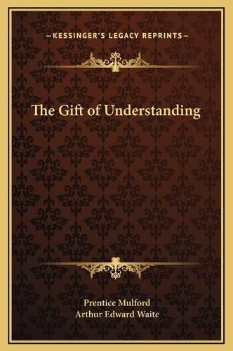 Cover image for The Gift of Understanding