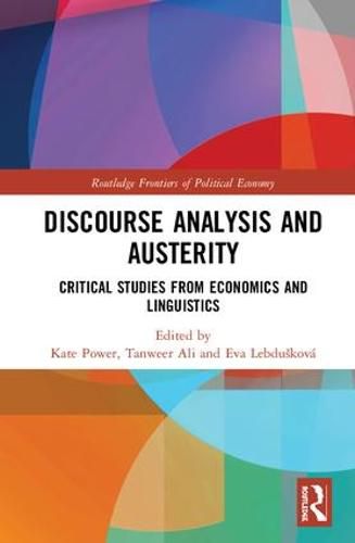 Cover image for Discourse Analysis and Austerity: Critical Studies from Economics and Linguistics