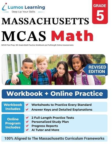 Cover image for MCAS Test Prep: 5th Grade Math Practice Workbook and Full-length Online Assessments: Next Generation Massachusetts Comprehensive Assessment System Study Guide