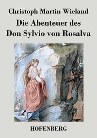 Cover image for Die Abenteuer des Don Sylvio von Rosalva