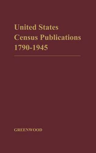 Catalog of United States Census Publications, 1790-1945