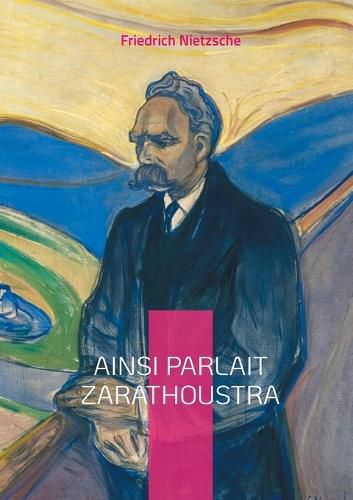 Cover image for Ainsi parlait Zarathoustra