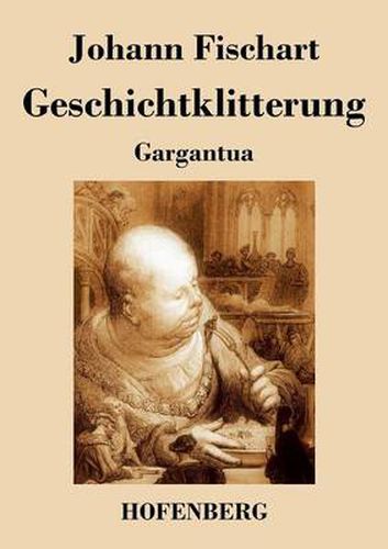 Geschichtklitterung: Gargantua