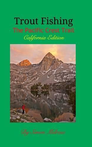 Cover image for Trout Fishing the Pacific Crest Trail